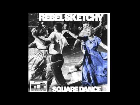 Rebel Sketchy - Square Dance (Lo IQ Remix)