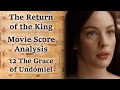 3.12 The Grace of Undómiel | LotR Score Analysis