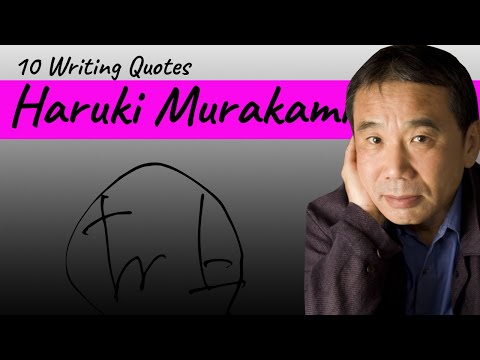 Haruki Murakami's 10 Best Writing Quotes | Writing Motivations