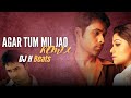 Agar Tum Mil Jao REMIX Bollywoodhits Bollywoodremix Bollywoodmusic Agartummiljao