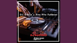 Download lagu DJ Galize x Pita Pita Fullbeat... mp3