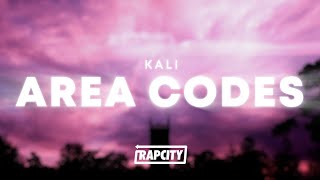 Download lagu Kali - Area Codes (Lyrics) mp3 Download lagu Kali - Area Codes (Lyrics) mp3