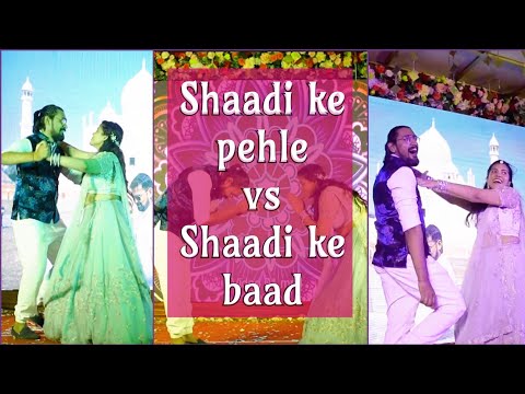Shaadi ke pehle aur Shaadi ke bad | Shaadi theme | Couple dance choreography | contact 9903967780