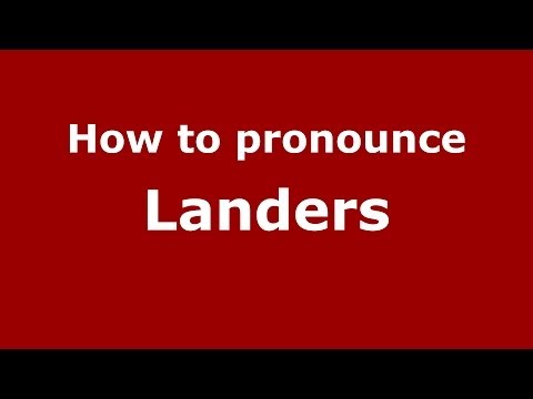 How to pronounce Landers (French) - PronounceNames.com