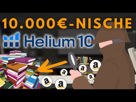 Das beste Tool um eine Amazon KDP-Nische zu finden! Helium 10 - Online Geld verdienen mit Amazon KDP