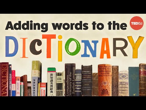 Jak se slova dostávají do slovníků