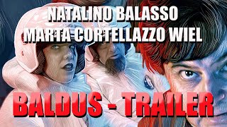 Baldus: trailer