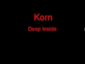 Korn Deep Inside + Lyrics 