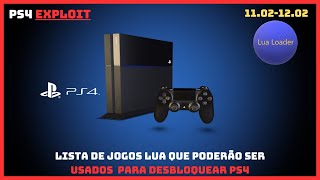 LISTA DE JOGOS JOGOS LUA QUE PODERÃO SER USADOS PARA  DESBLOQUEIO DO PS4