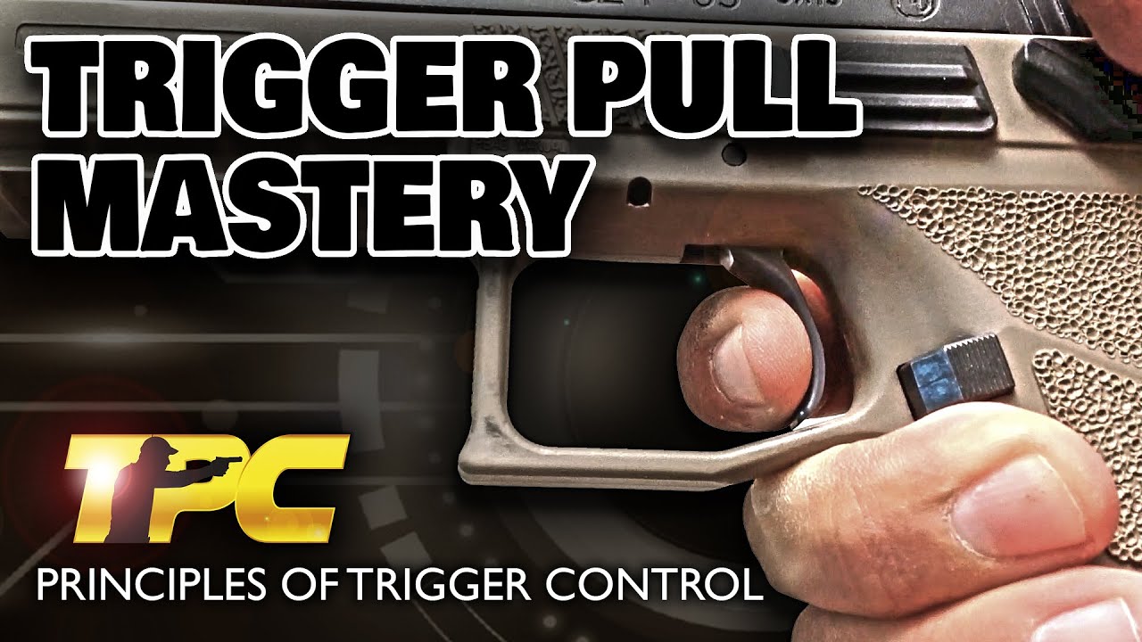 Trigger Pull Mastery