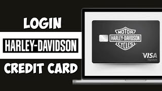 How To Login Harley Davidson Credit Card Online | Harley Davidson Credit Card Account