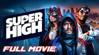 Super High (2017) | Full Comedy Movie