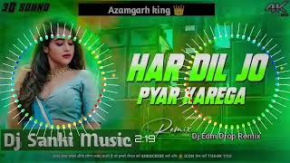 Download lagu har dil jo pyar karega dj song har dil jo pyar karega dj remix song 2026 new song mp3