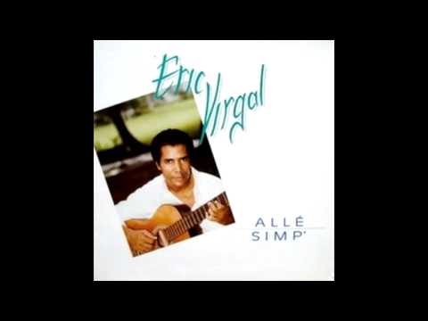 Eric Virgal - Dézolé