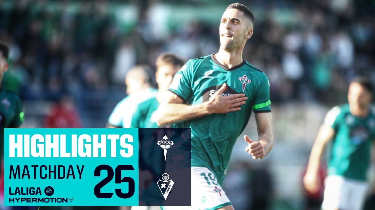 Racing Ferrol vs SD Eibar highlights