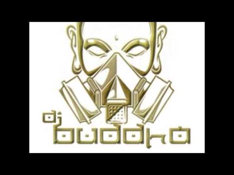 DJ BUDDHA  E.O.T.W.W.M.
