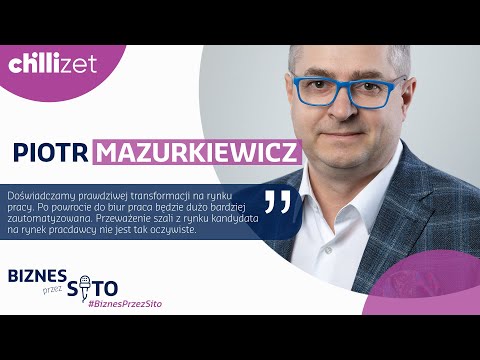 031: Rynku nie zaleję wysoko wykwalifikowani eksperci - Piotr Mazurkiewicz