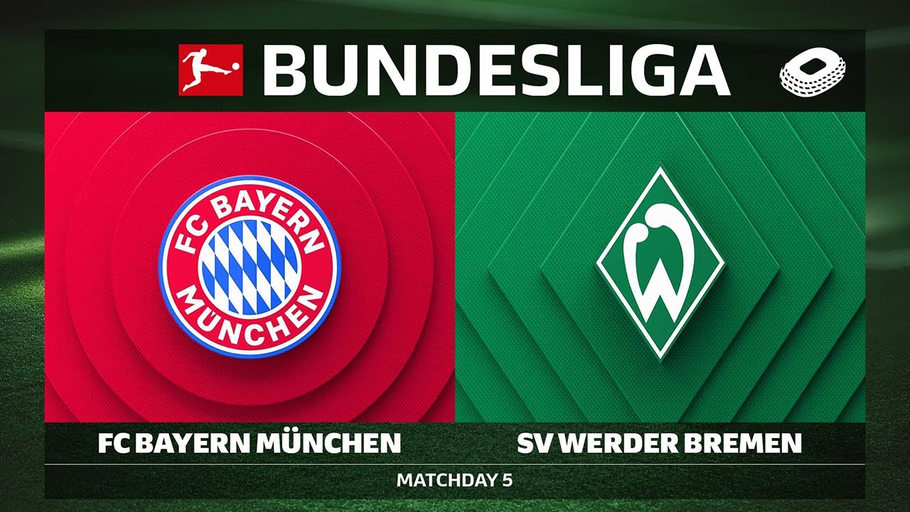 FC Bayern München vs. SV Werder Bremen | Matchday 5 - Bundesliga 2025/26
