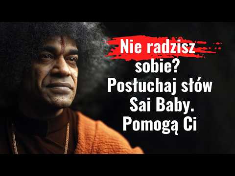 Przytłacza Cię smutek? 💔 10 wskazówek Sai Baby, których teraz potrzebujesz
