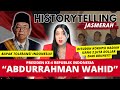 GUS DUR SERVICES CONTROVERSY HistorytellingJASMERAH