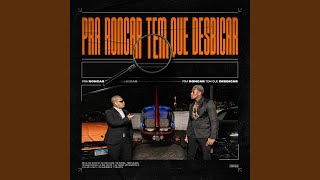 Pra Roncar Tem Que Desbicar Lyrics English Translation