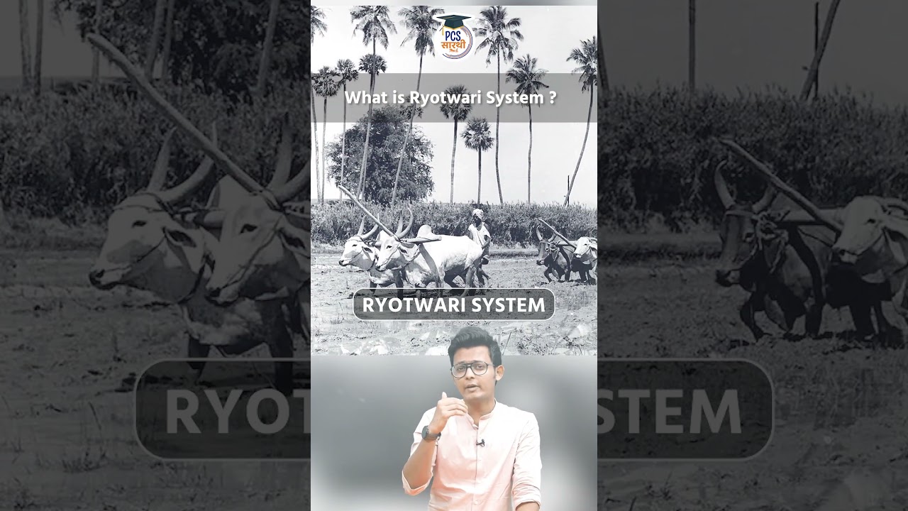 What is Ryotwari System | Modern History of India | UPSC #ryotwari #modernhistory #upsc #india