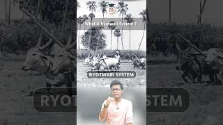 What is Ryotwari System | Modern History of India | UPSC #ryotwari #modernhistory #upsc #india