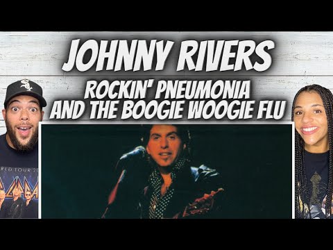 A MUST HEAR! FIRST TIME HEARING Johnny Rivers - Rockin' Pneumonia And The Boogie Woogie Flu REACTION