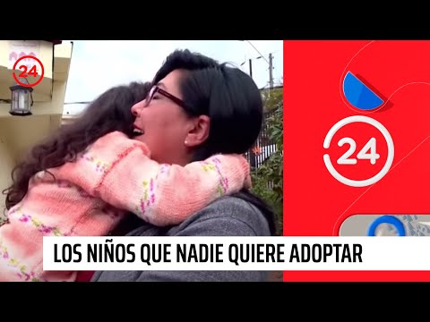 Reportajes 24: Los niños que nadie quiere adoptar | 24 Horas TVN Chile