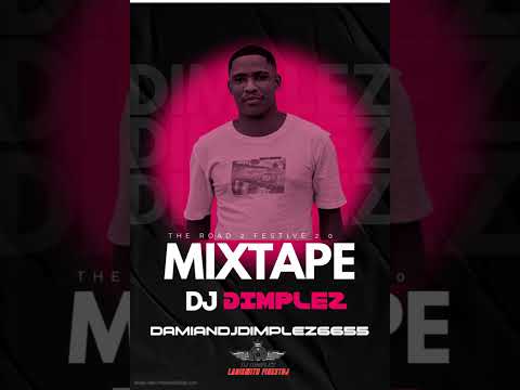 DJ DIMPLEZ ROAD TO FESTIVE 2.0