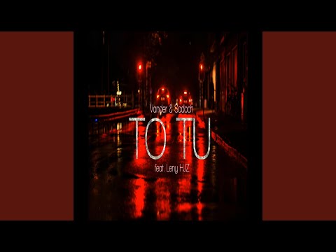 To tu (feat. Leny HJZ)