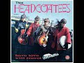 THEE HEADCOATEES - HAVE LOVE WILL TRAVEL