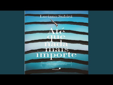 7 - Descobrindo os Tesouros de Cristo.5 & 8 - Manancial ou Cisterna?.1 - Até Que Nada Mais Importe