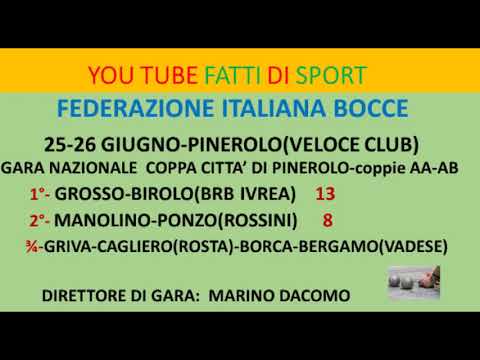 Bocce : Finale Coppa Città di Pinerolo - 26 Giugno 2022