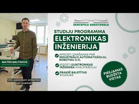Studē ELEKTRONIKAS INŽENIERIJU Ventspils Augstskolā!