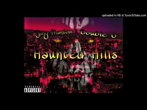 Double O X PhvntomTheProfit - HauntedHillz (Prod. WHYZOO???)