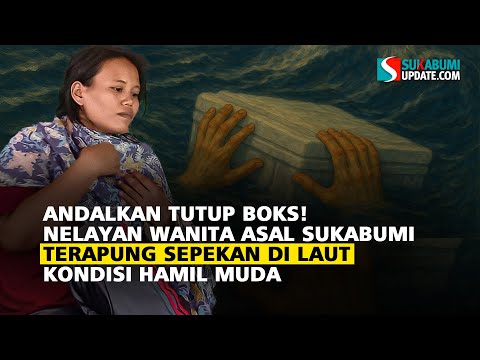 Cerita Rina, Nelayan Perempuan Sukabumi yang Bertahan Di laut Dengan Tutup Boks Ikan