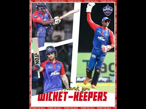 Delhi Capitals | Thank you Wicket Keepers | IPL 2023