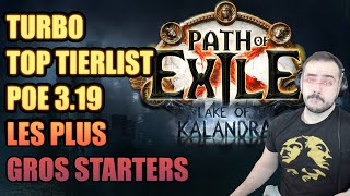 Path of Exile 3.19 : TOP TIERLIST 3.19 :D Les plus gros starters Lake of Kalandra !! Tanky & rapide!
