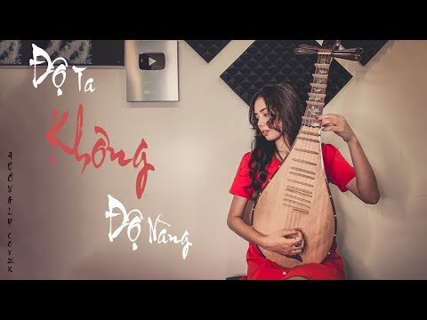 ĐỘ TA KHÔNG ĐỘ NÀNG | HƯƠNG LY COVER