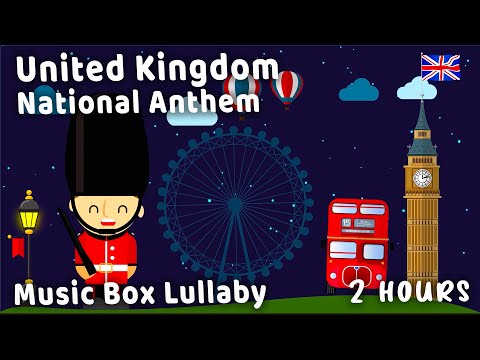 UK National Anthem Lullaby 💤 God Save The Queen Baby Sleep Music