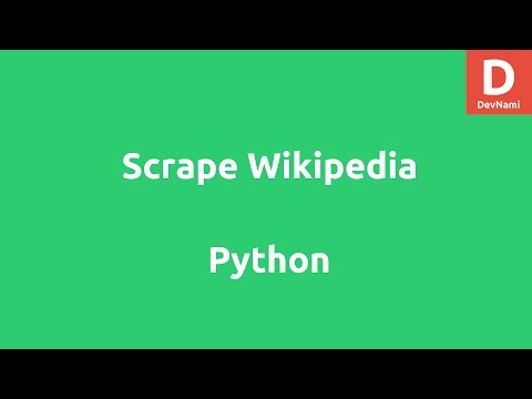 Scrape and Parse Wikipedia using Python