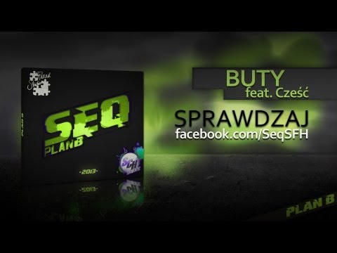 07. Sęq - Buty feat. Cześć