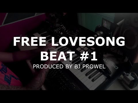 FREE LOVESONG BEAT#1 (Produced by Bj Prowel)