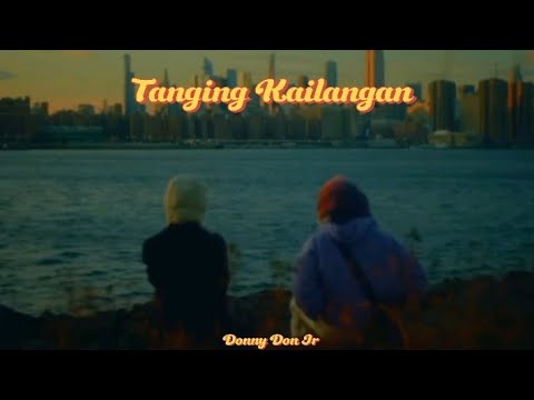 Tanging Kailangan - Donny Don Jr [Official Lyrics Video]