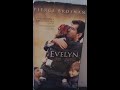 Opening To Evelyn VHS 2003