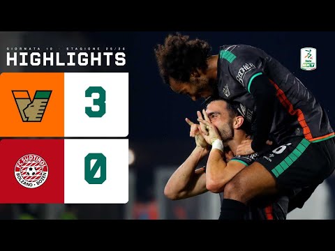 Venezia-Südtirol 3-0 | Stroppa's team wins and impresses at Penzo | Serie BKT HIGHLIGHTS