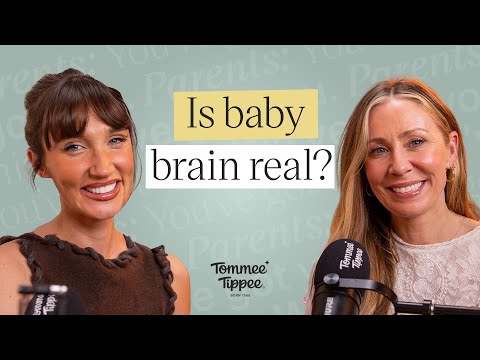 Episode 8 Parents: You’ve Got This. We’ve Got You. Is Baby Brain Real?