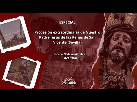#DIRECTO |  Procesión extraordinaria Penas de San Vicente | Sevilla | 2025