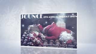 Jounce- Holiday Show 13 Promo